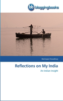 Reflections on My India