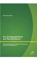 Erfolgspotentiale von Pop-Up-Stores