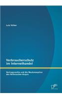 Verbraucherschutz im Internethandel