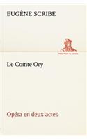 Le Comte Ory Opéra en deux actes