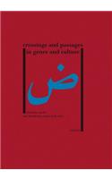 Crossings and Passages in Genre and Culture