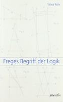 Freges Begriff Der Logik