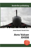 Avro Vulcan Xh558
