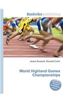 World Highland Games Championships