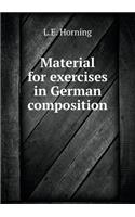 Material for Exercises in German Composition