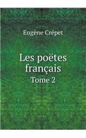 Les poëtes français Tome 2: (French)