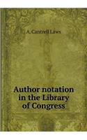 Author notation in the Library of Congress: (English)