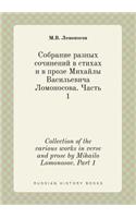 Collection of the Various Works in Verse and Prose by Mihailo Lomonosov. Part 1