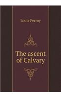 The Ascent of Calvary