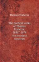 THE POETICAL WORKS OF THOMAS TRAHERNE 1