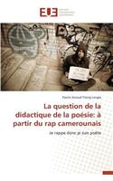 La Question de la Didactique de la Po�sie