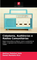 Cidadania, Audiências e Rádios Comunitárias