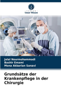 Grundsätze der Krankenpflege in der Chirurgie