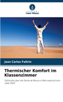 Thermischer Komfort im Klassenzimmer