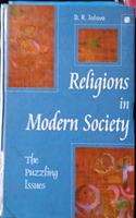Religions in Modern Society ; The Puzzling Issues