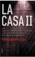 Casa II, La