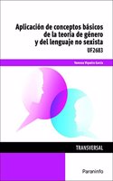 Aplicacion de conceptos basicos de la teoria de genero y del lenguaje no sexista