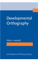 Developmental Orthography