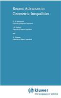Recent Advances in Geometric Inequalities