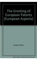 The Granting of European Patents