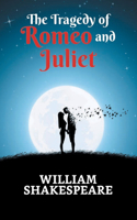 Tragedy of Romeo and Juliet