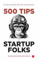 500 Tips for Startup Folks