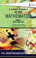 A Complete Text Book of ICSE Mathematics Part I Class - 9