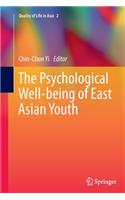 The Psychological Well-being of East Asian Youth