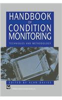 Handbook of Condition Monitoring: Techniques and Methodology
