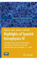 Highlights of Spanish Astrophysics IV