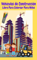 Vehículos de Construcción Libro Para Colorear Para Niños
