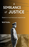 Semblance of Justice