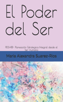 El Poder del Ser