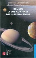 del Sol A los Confines del Sistema Solar