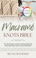Macramé Knots Bible