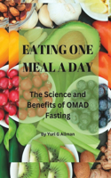 Eating One Meal a Day