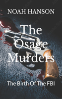 The Osage Murders