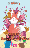 Creativity Autumn Games and activities Teen: 8.5''x11''/autumn activity book