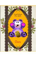Carnet de dessin pour enfants Ours