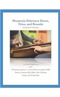 Mountain Dulcimer Duets, Trios, and Rounds