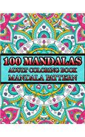 100 Mandalas Adult Coloring Book Mandala Pattern: (Volume-1) Stress Relieving Mandala Designs for Adults Relaxation