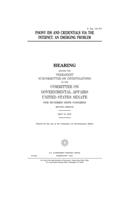 Phony IDs and credentials via the Internet: an emerging problem