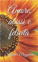 Amore, abissi e felicità