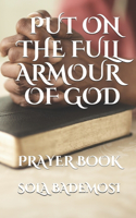 Put on the Full Armour of God