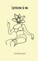 Lyrisme à nu