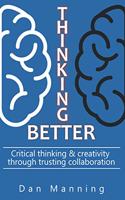 Thinking Better
