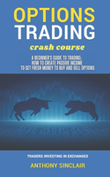 OPTIONS TRADING crash course