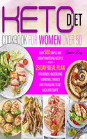 Keto Diet for Women Cookbook Over 50