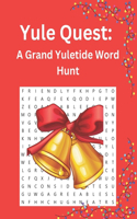 Yule Quest: A Grand Yuletide Word Hunt