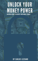 Unlock your money power